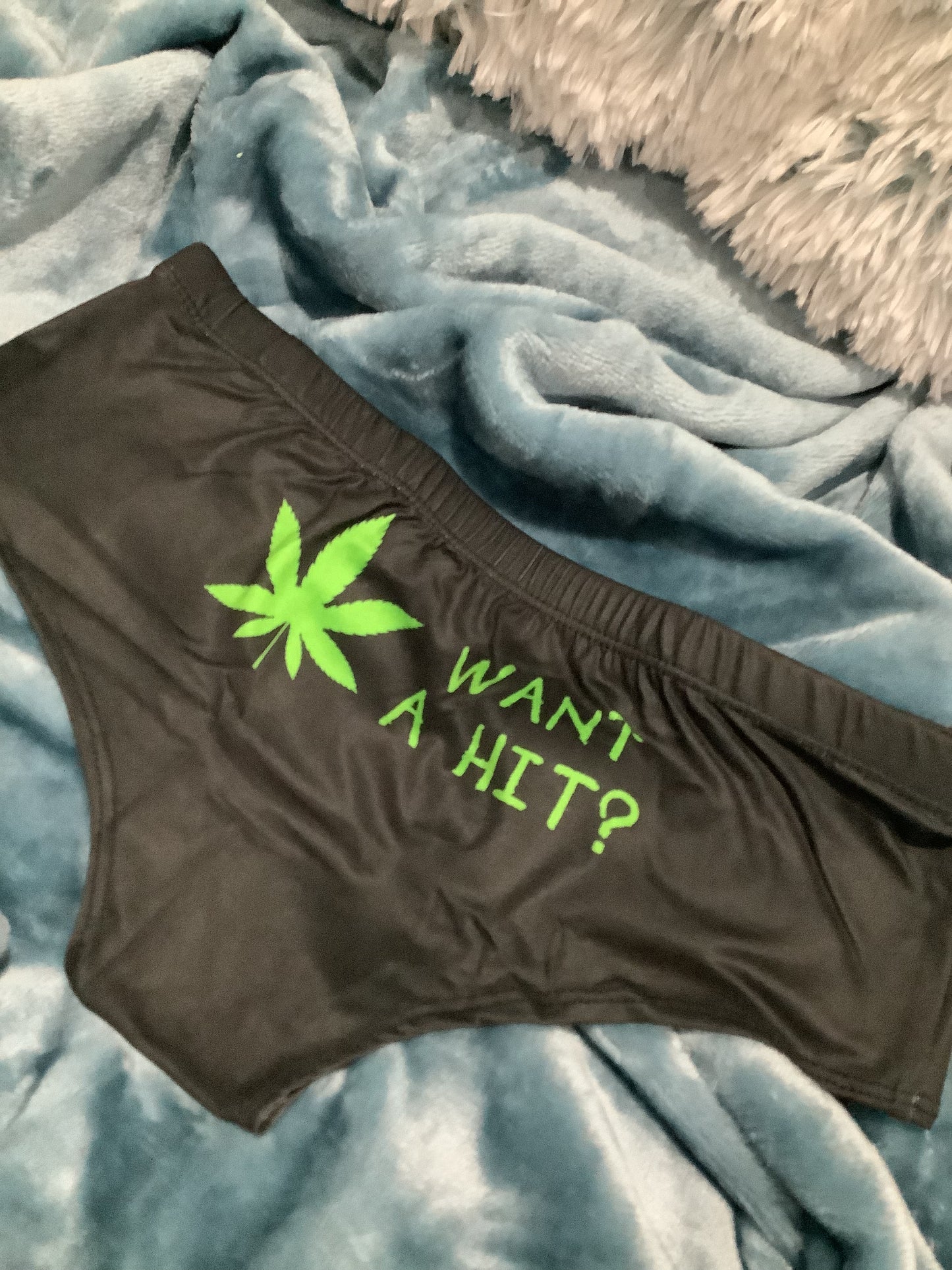 420 Boyshort Panty "WANNA HIT?"